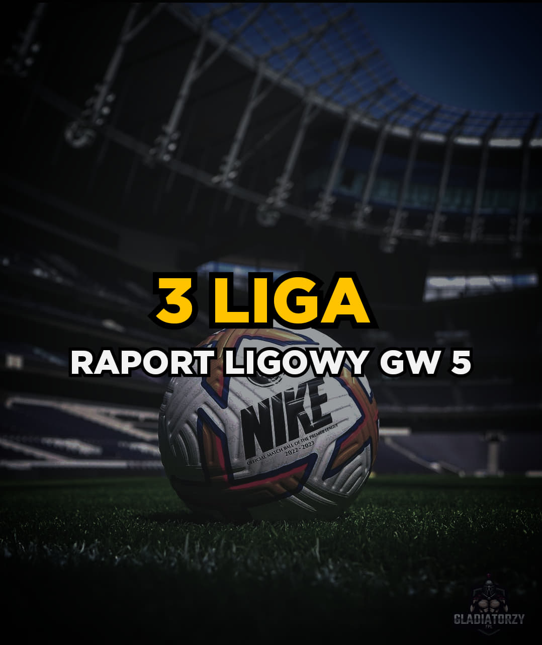 3 Liga – Podsumowanie GW 5