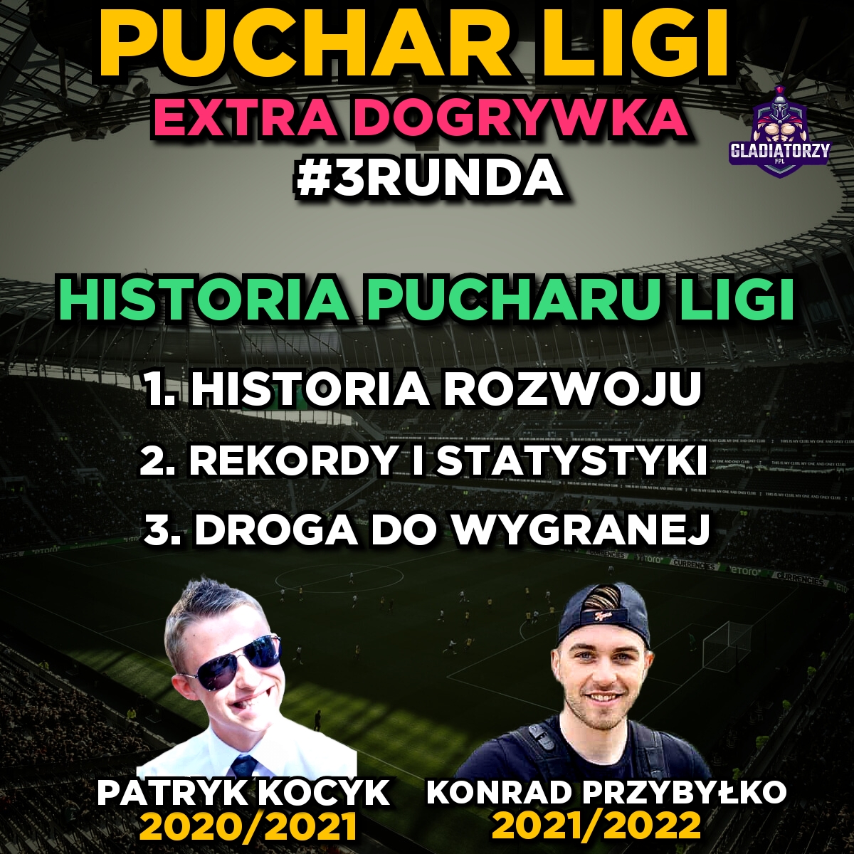 #3RUNDA PUCHARU LIGI – Extra dogrywka!