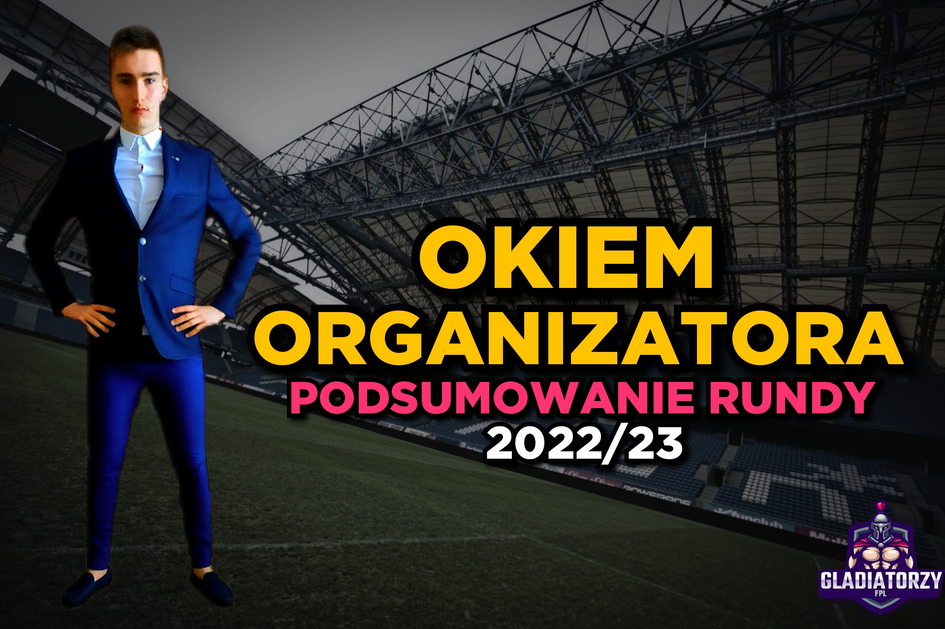 OKIEM ORGANIZATORA – Runda jesienna 2022/23!