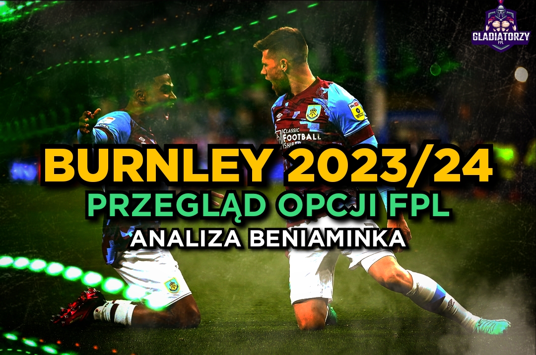 Analiza beniaminków – Burnley