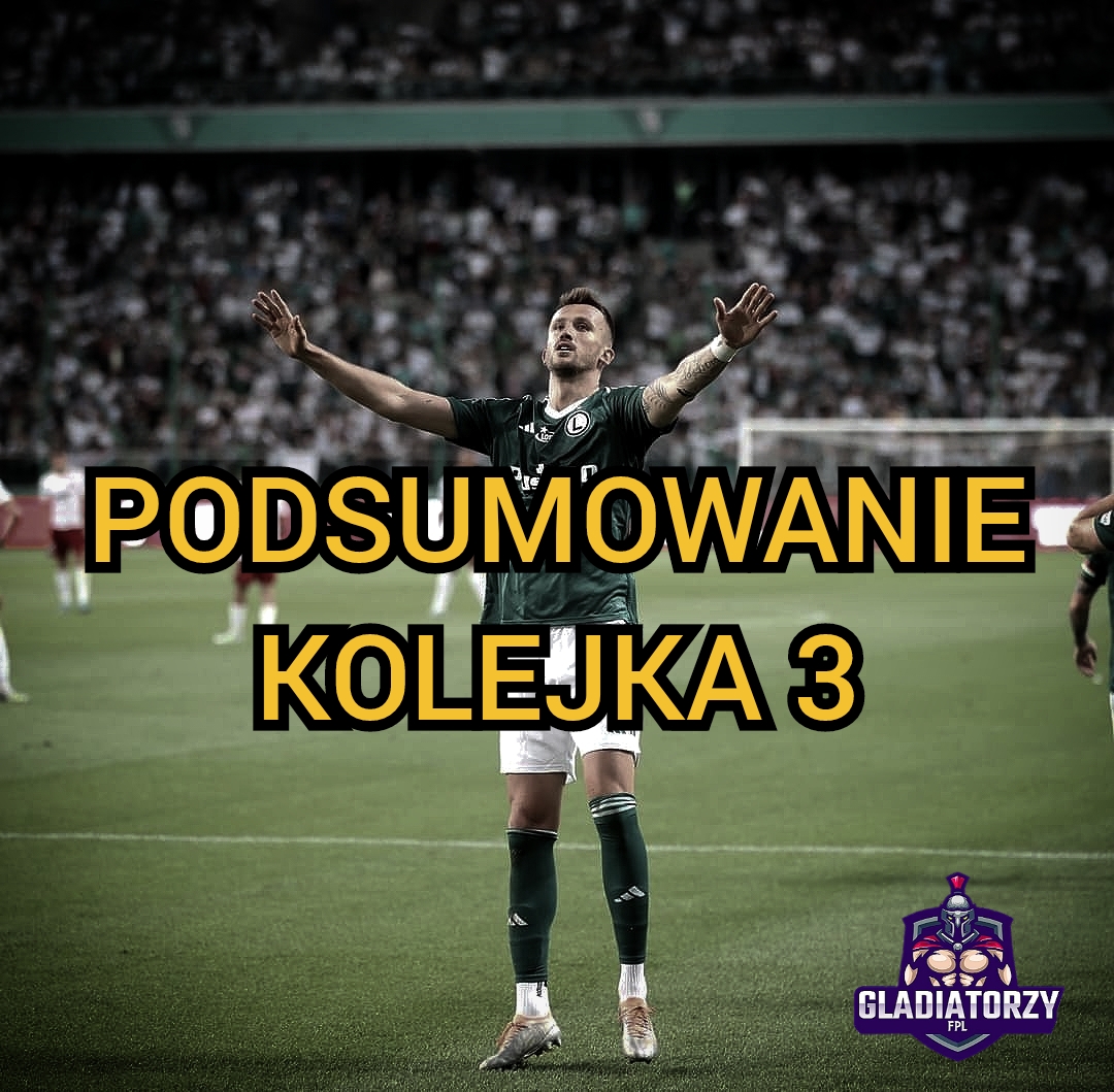 PODSUMOWANIE – KOLEJKA 3